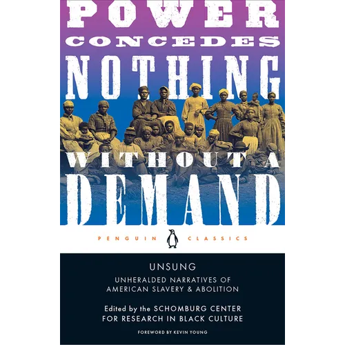 Unsung: Unheralded Narratives of American Slavery & Abolition - Paperback