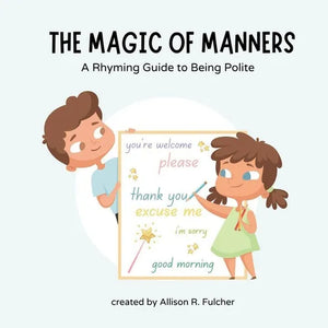 The Magic of Manners - Paperback