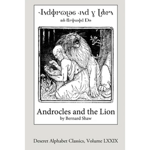 Androcles and the Lion (Deseret Alphabet edition) - Paperback