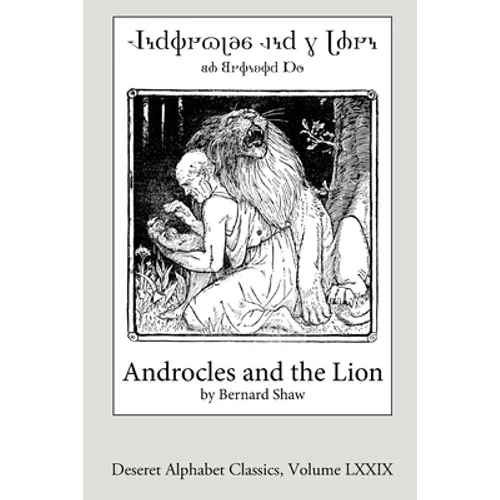 Androcles and the Lion (Deseret Alphabet edition) - Paperback