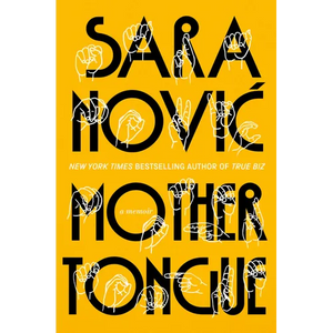 Mother Tongue: A Memoir - Hardcover