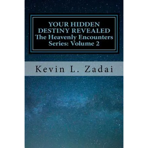Your Hidden Destiny Revealed: Encountering God's Hidden Strategy for Your Life - Paperback