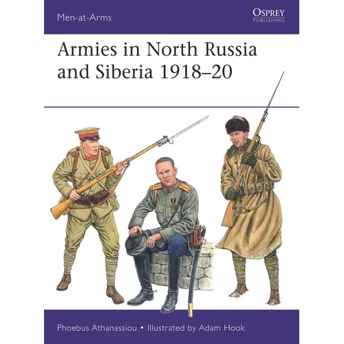 Armies in North Russia and Siberia 1918-20 - Paperback