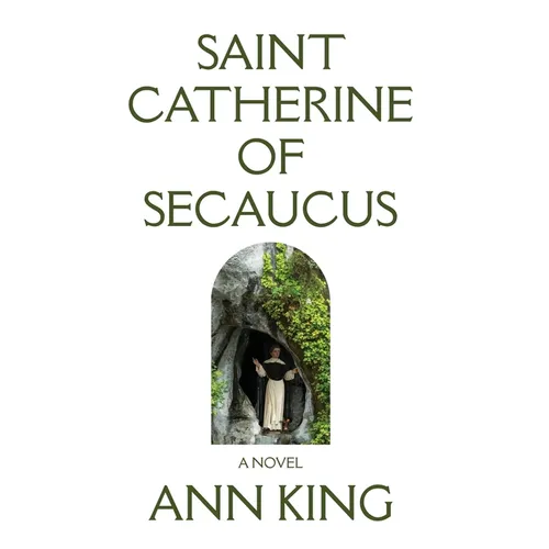 Saint Catherine of Secaucus - Hardcover