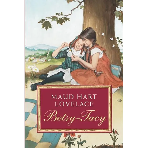 Betsy-Tacy - Paperback