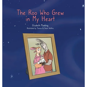 The Roo Who Grew in My Heart - Hardcover