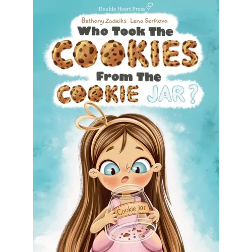 Who Took the Cookies From the Cookie Jar? - Hardcover