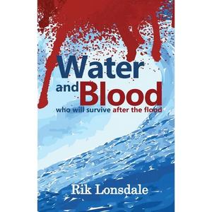 Water and Blood: who will survive after the flood - Paperback