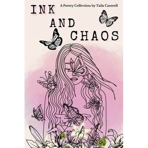 Ink and Chaos - Paperback