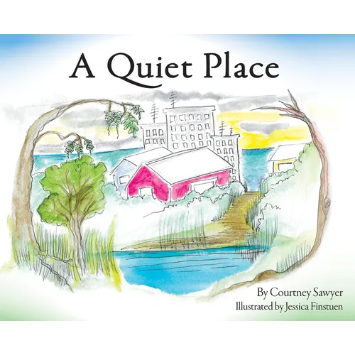 A Quiet Place - Hardcover