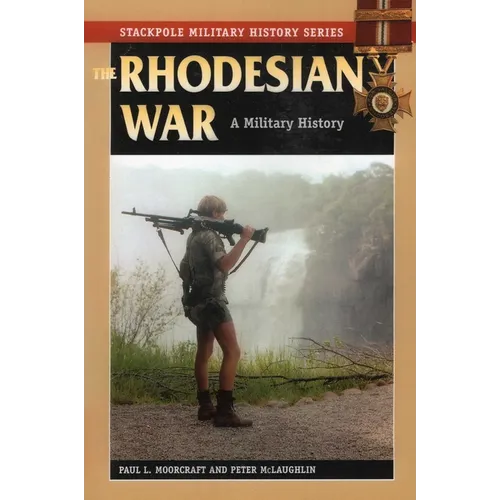 The Rhodesian War - Paperback