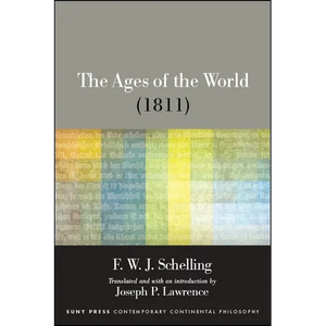 The Ages of the World (1811) - Paperback