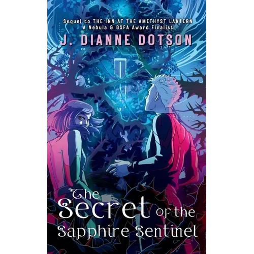 The Secret of the Sapphire Sentinel - Paperback