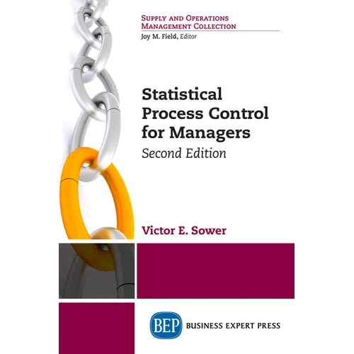 Statistical Process Control for Managers, Second Edition - Paperback