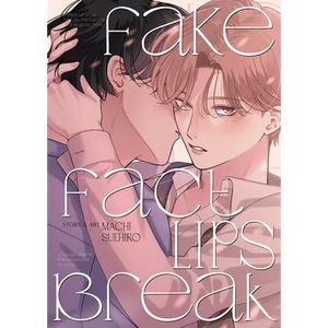 Fake Fact Lips Break (Omnibus) - Paperback