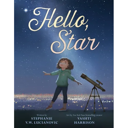 Hello, Star - Hardcover