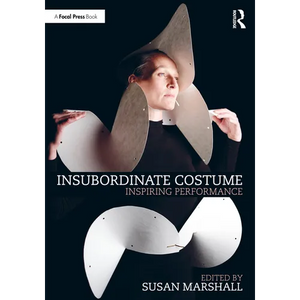 Insubordinate Costume: Inspiring Performance - Paperback