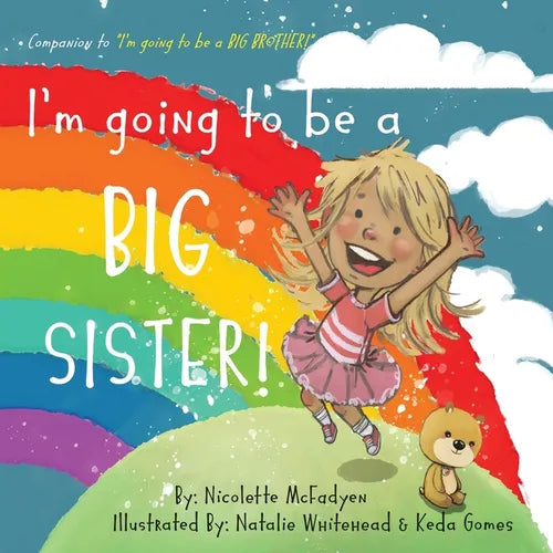 I'm going to be a BIG SISTER! - Paperback
