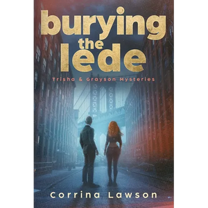 Burying the Lede - Paperback