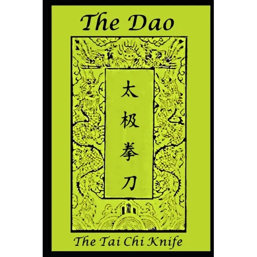 The Dao: The Tai Chi Knife - Paperback