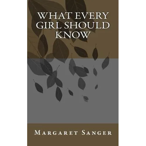 What Every Girl Should Know - Paperback