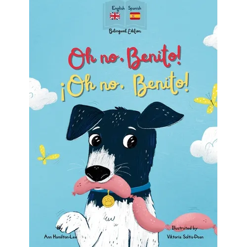 Oh No Benito! ¡Oh no, Benito! - Hardcover