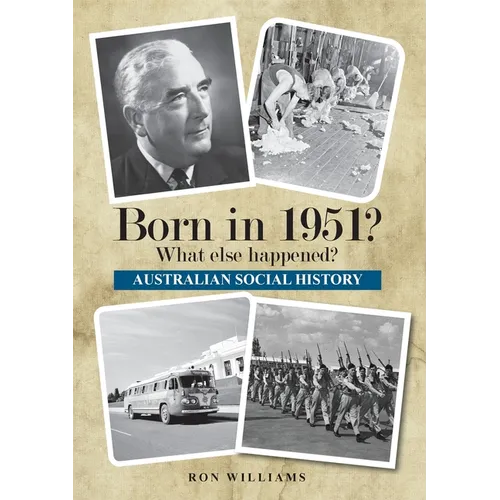 Born in 1951? What else happened? - Paperback
