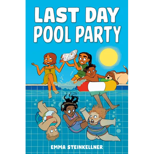 Last Day Pool Party - Hardcover