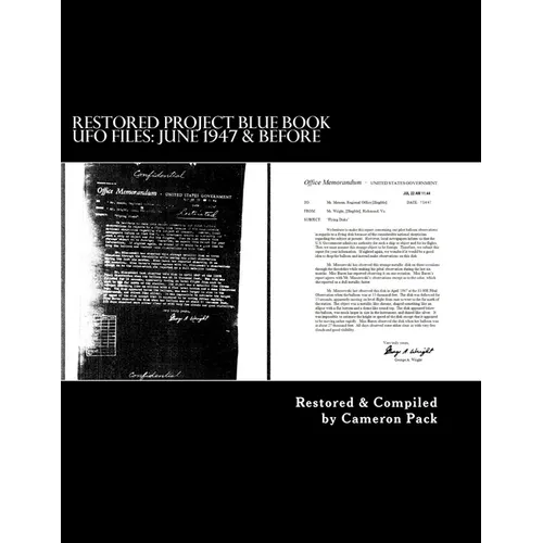 Restored Project Blue Book UFO Files: June 1947 & Before - Paperback