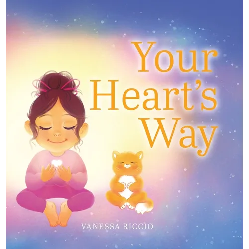 Your Heart's Way - Hardcover