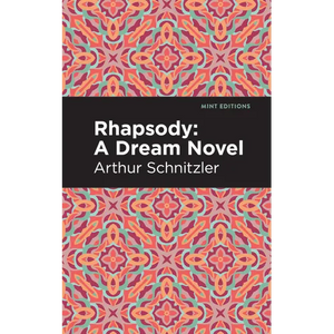 Rhapsody: A Dream Novel - Hardcover