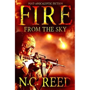 Fire From the Sky: The Sanders Saga - Paperback