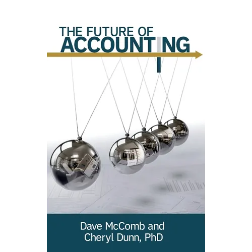 The Future of Accounting - Hardcover