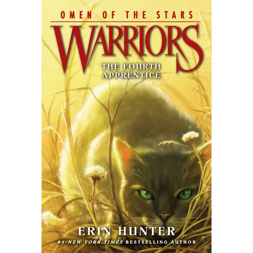 Warriors: Omen of the Stars #1: The Fourth Apprentice - Paperback