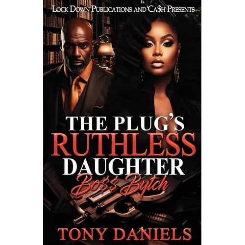 The Plug's Ruthless Daughter - Paperback