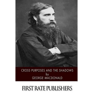Cross Purposes and the Shadows - Paperback