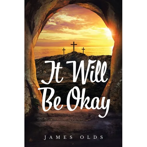 It Will Be Okay - Paperback