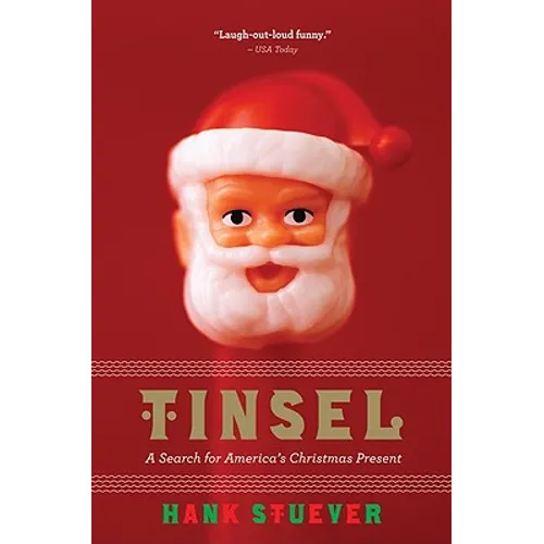 Tinsel: A Search for America's Christmas Present