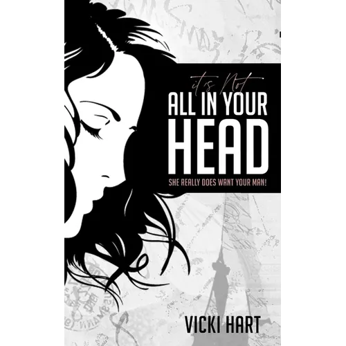 It's Not All in Your Head - Paperback