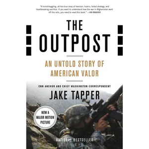 The Outpost: An Untold Story of American Valor - Paperback