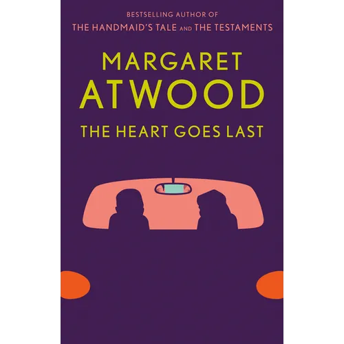 The Heart Goes Last - Paperback