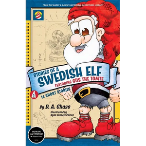 STORIES OF A SWEDISH ELF featuring Gus the Tomte - Paperback