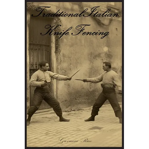 Traditional Italian Knife Fencing - Paperback