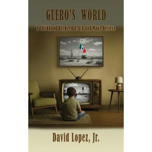 Guero's World - Hardcover
