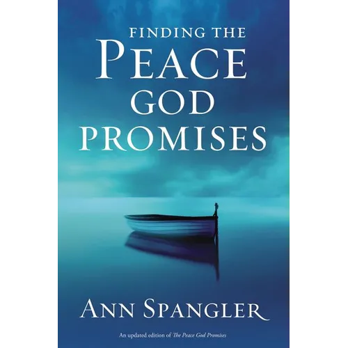 An Finding the Peace God Promises: Spiritual Practices to Lead You Into Sabbath Rest (Updated) - Paperback