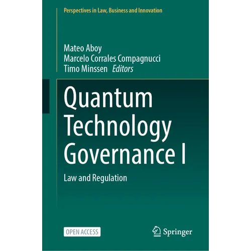 Quantum Technology Governance I: Law and Regulation - Hardcover