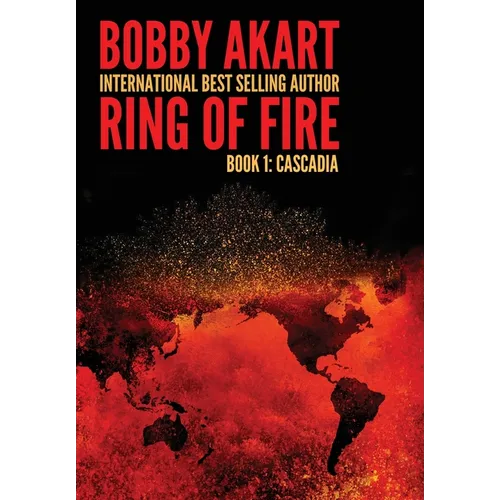 Ring of Fire Cascadia: A disaster thriller - Hardcover
