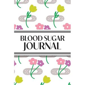 1-Year Daily Blood Sugar Journal (Flower Medical Plasters): 6"x9" 52+ Extra Weeks Daily Blood Sugar Logbook Tracker Complete with Monthly Trend Graphs - Paperback