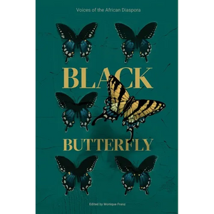 Black Butterfly: Voices of the African Diaspora - Paperback
