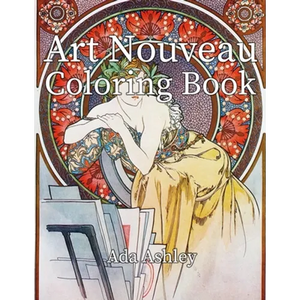 Art Nouveau Coloring Book: 30 Coloring Pages for Adults of Alphonse Mucha Illustrations - Paperback